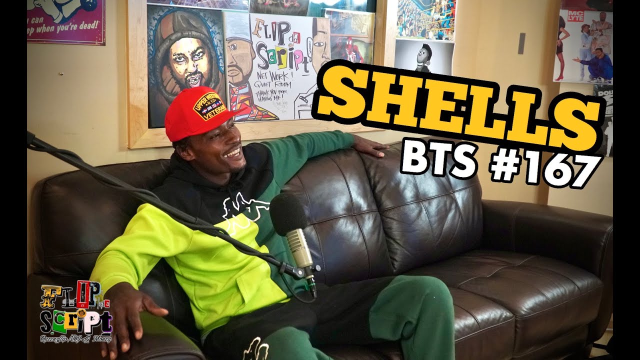 Watch FLIP DA SCRIPT- BTS #167 - Shells on YouTube Watch FLIP DA SCRIPT- BTS #167 - Shells on YouTube