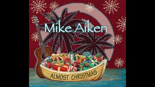 Watch Mike Aiken Christmas Schooner video