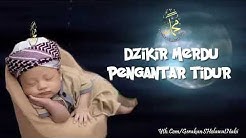 Zikir Merdu Pengantar Tidur Anak Bayi - Bikin Adem Dan Tidur Nyenyak - Durasi: 1.06.20. Zikir Merdu Pengantar Tidur Anak Bayi - Bikin Adem Dan Tidur Nyenyak - Durasi: 1.06.20.