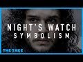 Game of Thrones Symbolism: The Night's Watch