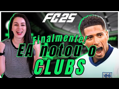 A EA NOS OUVIU | NOVIDADES do CLUBS | GIRO FC25