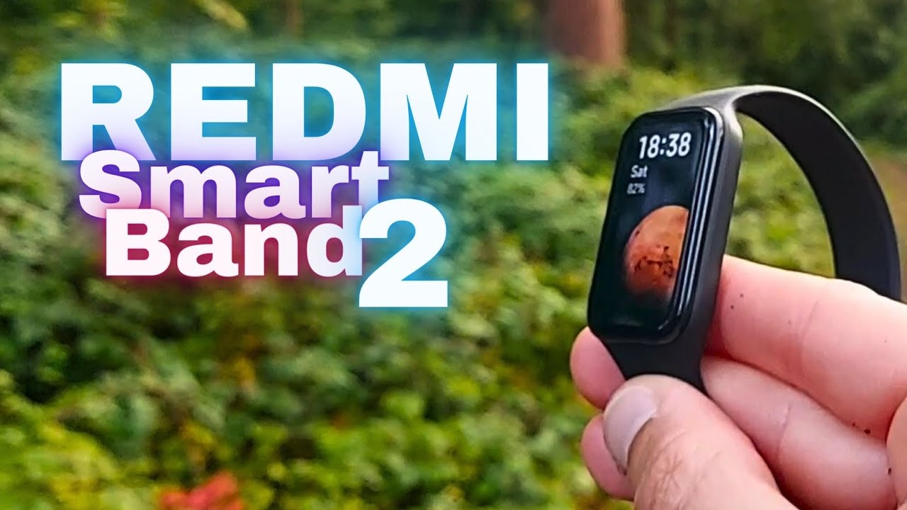 Xiaomi Redmi Smart Band 2 review