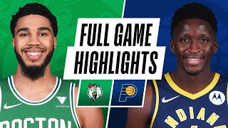 Boston Celtics vs Indiana Pacers Full Game Highlights | 2020-21 NBA Season