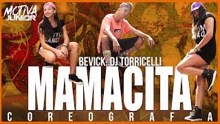 Mamacita - Bevíck, DJ Torricelli | Motiva Júnior (Coreografia)