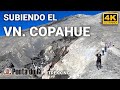 [4K] TREKKING &quot;extremo&quot; subiendo al VOLCÁN COPAHUE [verano 2023] NEUQUÉN - PATAGONIA ARGENTINA