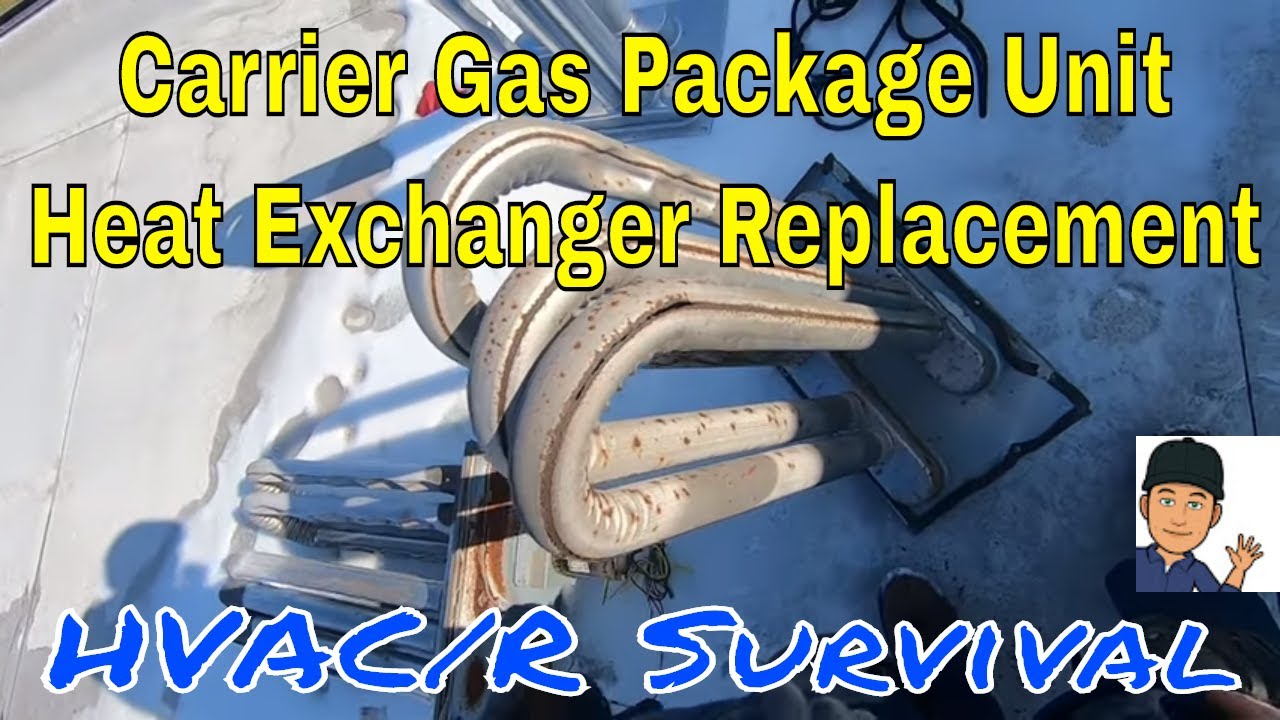 removing-a-carrier-58mtb100-20-heat-exchanger-youtube