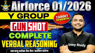 Airforce Y Group 01/2026 | Complete Verbal Reasoning For Airforce Y Group Exam 22 March Exam