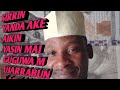 YANDA AKE AIKIN YASIN MAI GUGUWA فاءدة سرة يسن YANDA AKE AIKIN YASIN MAI GUGUWA فاءدة سرة يسن