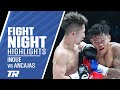 Takuma inoue drops  stops jerwin ancajas  fight highlights