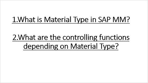 19 What is Material Type in SAP??|SAP MM|SAP FICO|