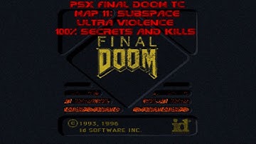 PSX Final Doom TC (GZDoom) [100%] Ultra Violence Map 11: Subspace