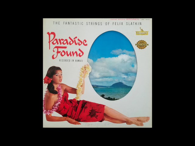 Mira Paradise Found - Felix Slatkin en YouTube