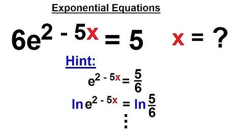 PreCalculus - Logarithmic & Exponential Functions (2 of 20) x=? for 6e^(2-5x)=5