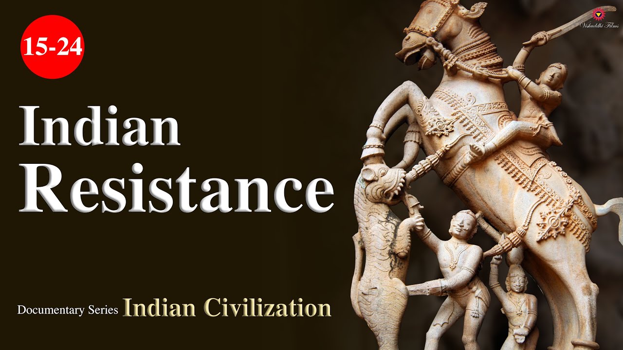 Inda Ristance Invasion on India & Resistance Part 2 | Indian_Civilization - YouTube