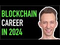  start your blockchain career in 2024