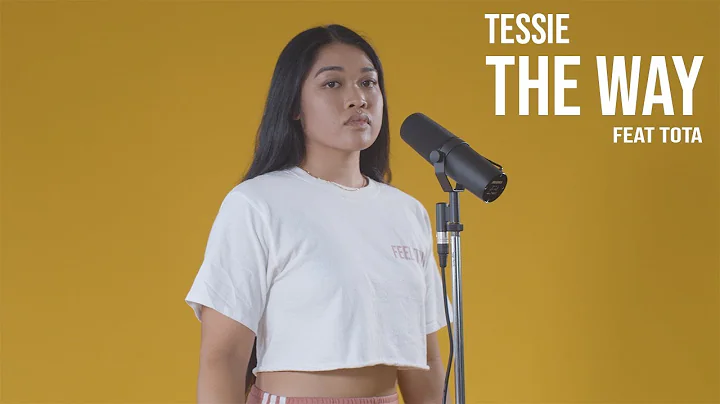 Tessie - The Way | GC Presents: Live Sessions