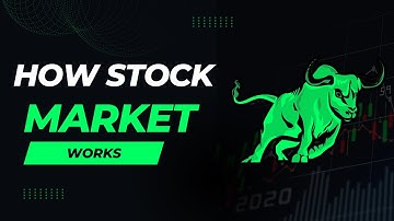 HOW STOCK MARKET WORKS
