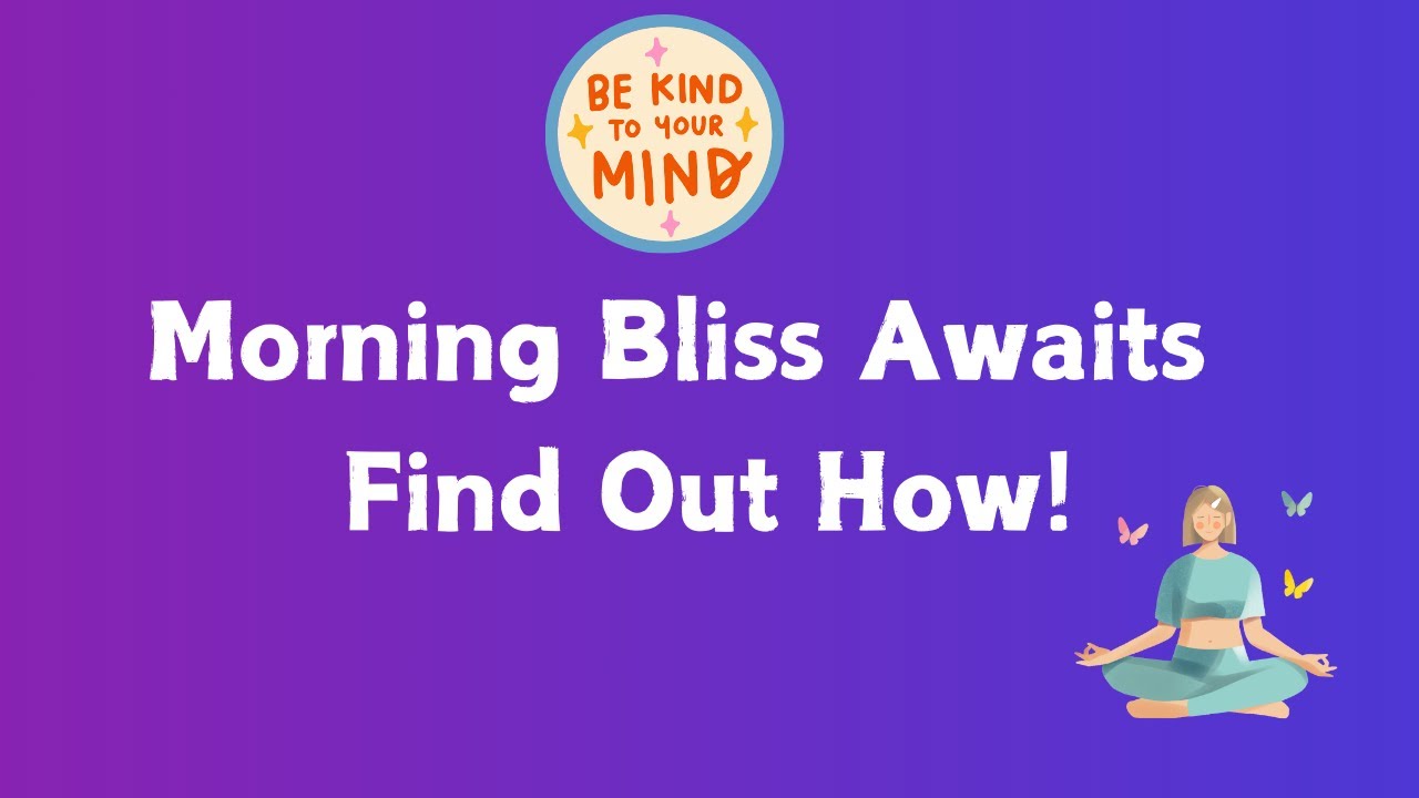 10 Morning Mindfulness Hacks 🌅 Start Your Day Right! - YouTube