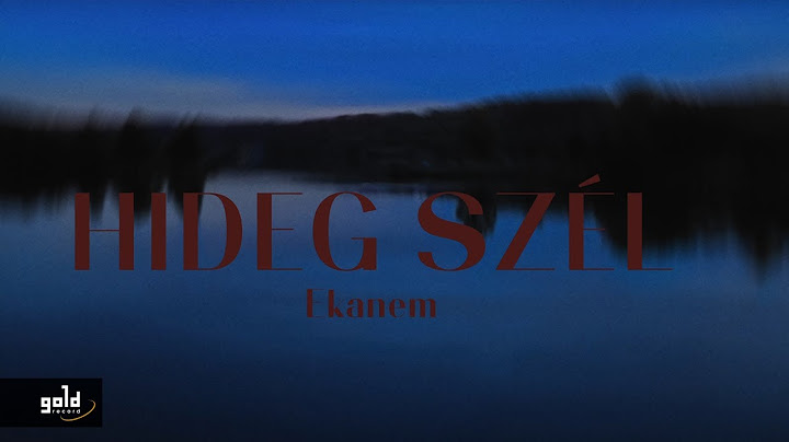 EKANEM – Hideg szél (A Dal 2022) | Official Music Video