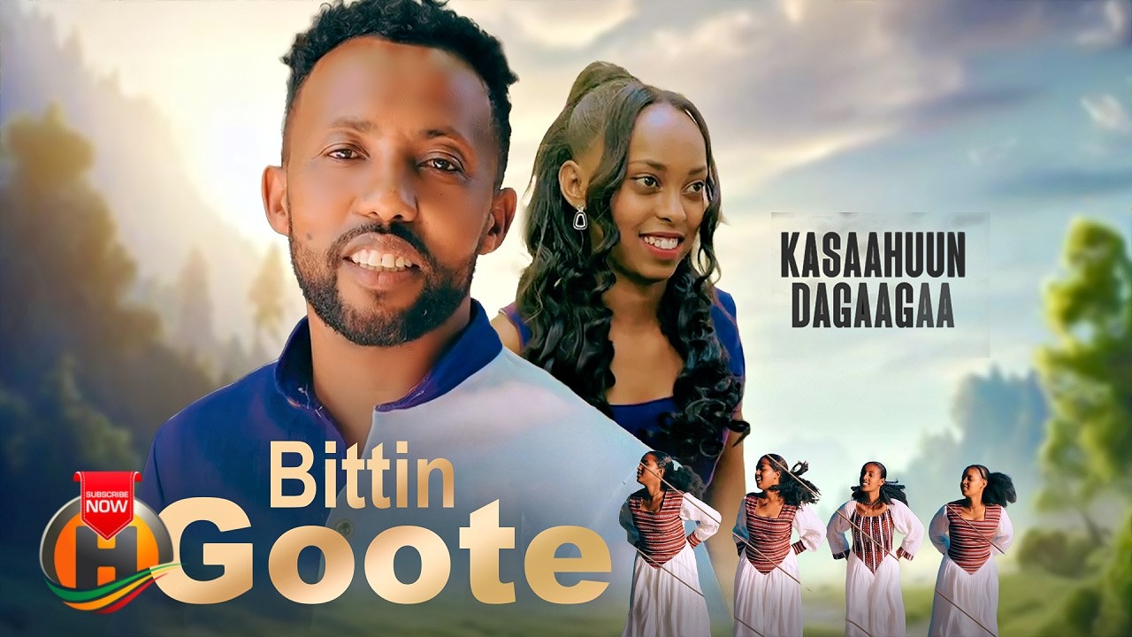 Kasaahuun Dagaagaa - Bittin Goote - New Ethiopian Oromo Music 2026 (Official Video)