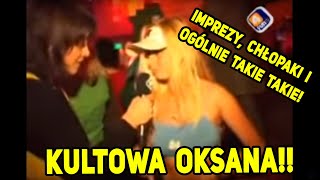 Kultowa Oksana na 4fun.tv - dyskoteki, chłopaki i takie takie!