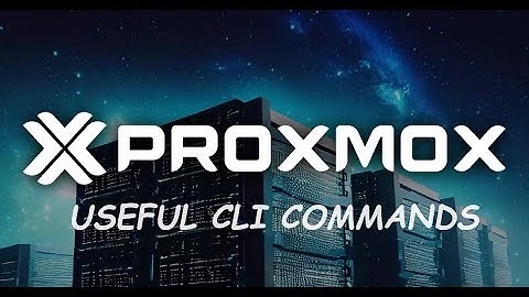 Proxmox Useful CLI Commands