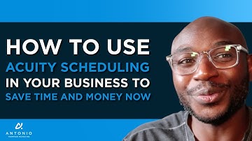 How To Use Acuity Scheduling In Your Business To Save Time and Money Now?