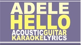 Hello - Adele ( Acoustic Karaoke Instrumental )