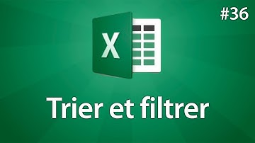 Excel 2016 - Trier et filtrer les données d