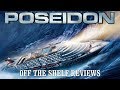 Poseidon Review - Off The Shelf Reviews