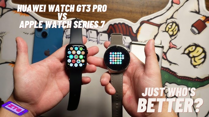 HUAWEI Watch GT 3 vs Apple Watch 7: Which Should You Choose? 