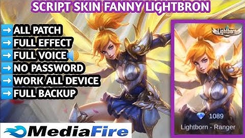SCRIPT SKIN FANNY LIGHTBRON FULL EFFECT NO PASSWORD - MOBILE LEGENDS