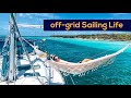 Off-grid SAILBOAT LIFE in the CARIBBEAN Ep. 53