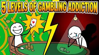 The 5 Levels of Gambling Addiction (Which One Are You)