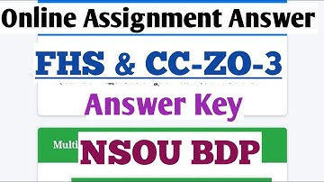 NSOU BDP UGDP FHS & CC-ZO-3 Online Assignment Submission 2022 |