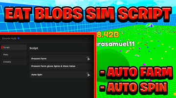 [NEW OP] Eat Blobs Simulator Script Pastebin - (ROBLOX) *Auto Farm* Exploit