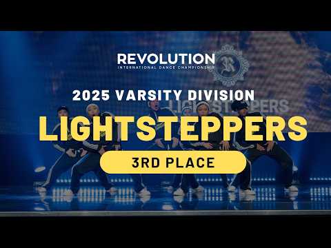 (3RD PLACE) LIGHTSTEPPERS | VARSITY DIVISION | REVOLUTION 2025