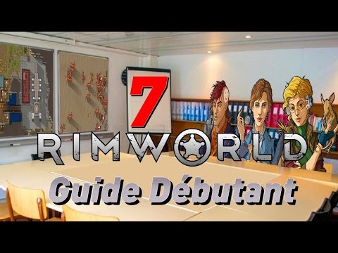 [ Guide # 7 ] Rimworld Alpha 13 [ FR ] Elevage, composant et fuel