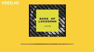 lawton - bars of lockdown