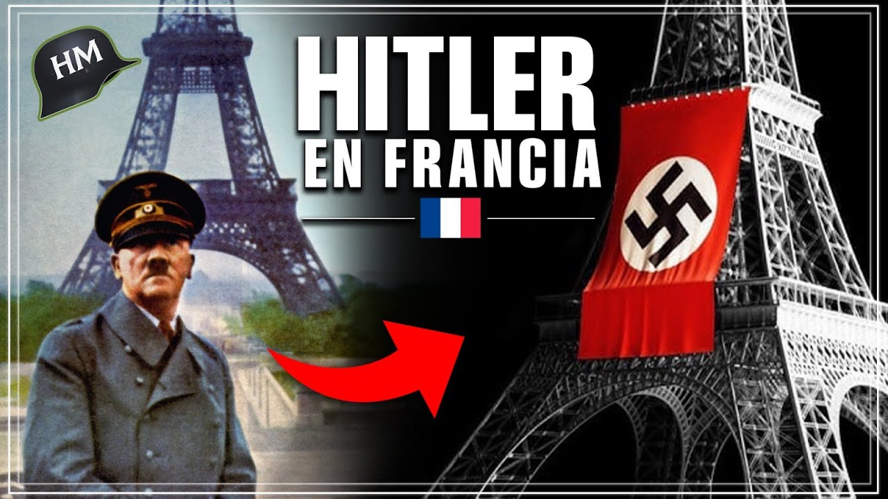 ¡Así los NAZlS conquistaron FRANClA en la 2° Guerra Mundial!