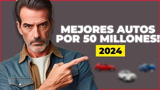 qué carro comprar con 50 millones en 2024