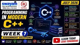 Programming in Modern C++ Week 7 Assignment Answers 2026 | NPTEL July 2026 | NPTEL