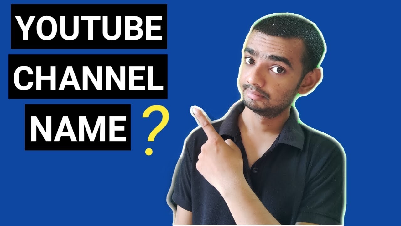 youtube channel name ideas || youtube channel name kya rakhe 