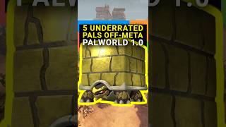 5 UNDERRATED Pals in Palworld 1.0 #gaming #gamingvideos #gamingshorts #palworld #pokemon #ps5 #xbox