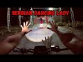Serbian Dancing Lady | रास्ते में भूतनी मिल गई | Horror Pov |Horror Story | mr nitin meena (part 10)