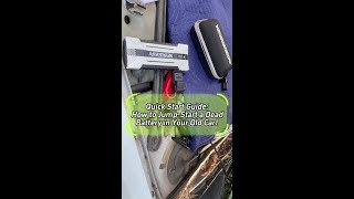 Quick Start Guide: How to Jump-Start a Dead Battery in Your Old Car!