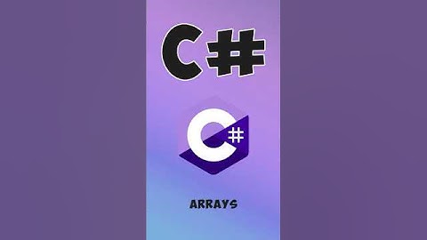 Arrays in C#: Working with Collections of Data