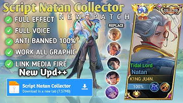 Script Natan Collector - Tidal Lord No Password | Full Effect Voice | New Patch