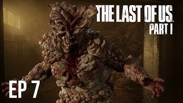 The Last of Us Part 1 - High School Bloater - Survivor Walkthrough Gameplay PS5 | Full Game | EP 7