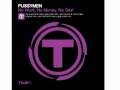 Pussymen - No Work, No Money, No Sex
